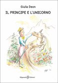 Il principe e l'unicorno (eBook, ePUB)