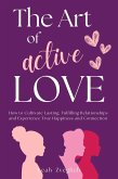 Art of Active Love (eBook, ePUB)