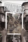 Downward Discipleship