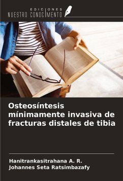 Cover Osteosíntesis mínimamente invasiva de fracturas distales de tibia