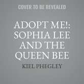 Adopt Me!: Sophia Lee and the Queen Bee