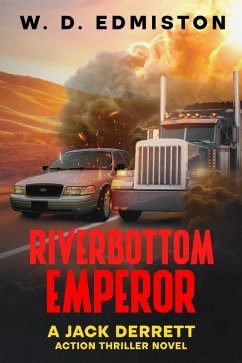 Cover Riverbottom Emperor (Jack Derrett Thriller Series, #1) (eBook, ePUB)