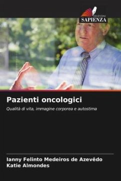 Pazienti oncologici - Felinto Medeiros de Azevêdo, Ianny;Almondes, Katie