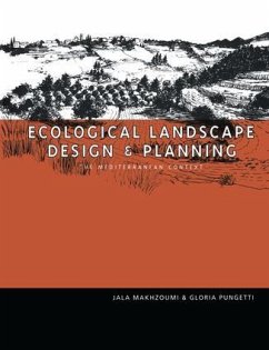 Ecological Landscape Design and Planning - Makhzoumi, Jala; Pungetti, Gloria