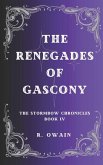 The Renegades of Gascony
