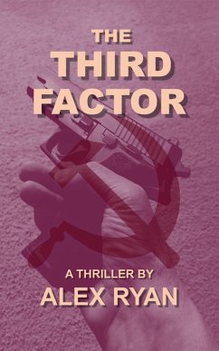 Cover The Third Factor (Bruce Highland, #14) (eBook, ePUB)