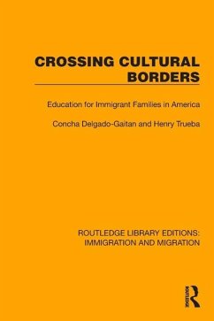 Crossing Cultural Borders - Delgado-Gaitan, Concha; Trueba, Henry