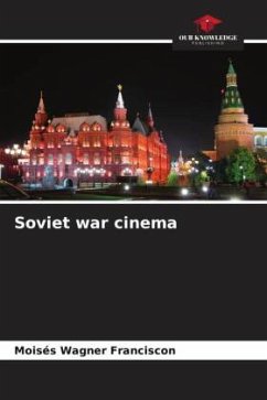 Soviet war cinema - Franciscon, Moisés Wagner