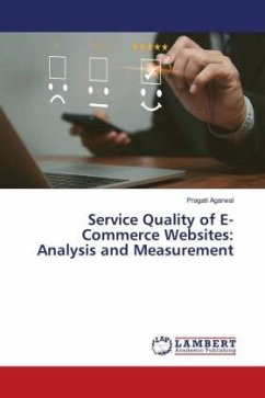 Service Quality of E-Commerce Websites: Analysis and Measurement - Agarwal, Pragati