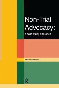 Non-Trial Advocacy - Nathanson, Stephen