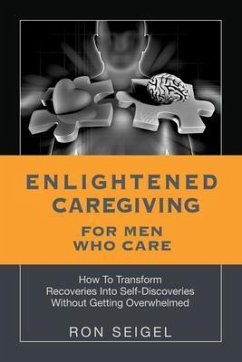 Cover Enlightened Caregiving for Men Who Care (eBook, ePUB)
