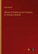 Outlines of Criminal Law and Procedure.... - Bild 1