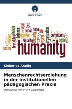 Menschenrechtserziehung in der institutionellen pädagogischen Praxis - de Araújo, Kleber