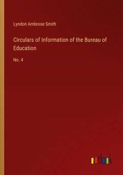 Circulars of Information of the Bureau of Education