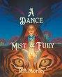 A Dance of Mist and Fury - Bild 1