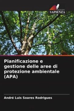 Pianificazione e gestione delle aree di protezione ambientale (APA) - Rodrigues, André Luis Soares