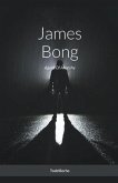 James Bong - Agent Of Anarchy