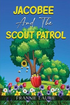 Jacobee and the Scout Patrol - Laurie, Frannie