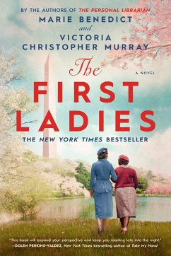 The First Ladies - Benedict, Marie; Murray, Victoria Christopher