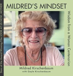 Mildred's Mindset - Kirschenbaum, Mildred; Kirschenbaum, Gayle