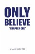 Only Believe - Bild 1