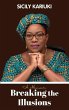 Breaking the Illusions - Bild 1