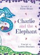 Charlie and the Elephant - Bild 1