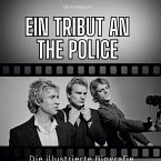 Ein Tribut an The Police