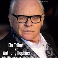 Ein Tribut an Anthony Hopkins - Maier, Britta