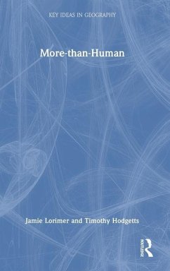 More-Than-Human - Lorimer, Jamie; Hodgetts, Timothy