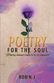 Poetry For The Soul Poetry For The Soul