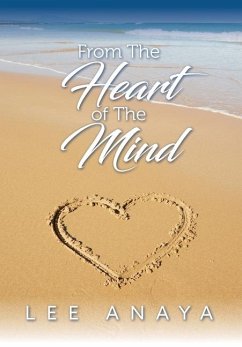 From The Heart of The Mind - Anaya, Lee