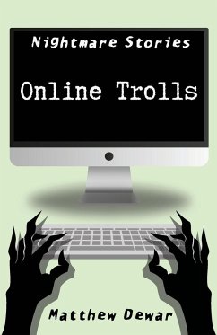 Online Trolls - Dewar, Matthew