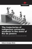 The trajectories of indigenous university students in the state of Rio de Janeiro