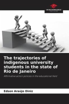 The trajectories of indigenous university students in the state of Rio de Janeiro - Araújo Diniz, Edson