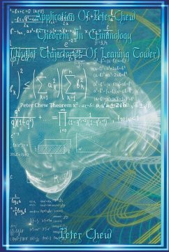 Application of Peter Chew Theorem In Criminology ( Bullet Trajectories Of Leaning Tower ) - Chew, Peter