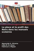 La place et le profil des Noirs dans les manuels scolaires