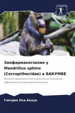 Zoofarmakognoziq u Mandrillus sphinx (Cercopithecidae) w BAKUMBE - Nsi Akoue, Gontran