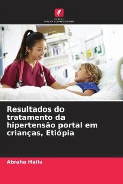 Resultados do tratamento da hipertensão portal em crianças, Etiópia - Hailu, Abraha