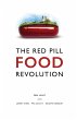 The Red Pill Food Revolution - Bild 1