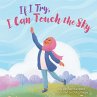 If I Try, I Can Touch the Sky - Bild 1