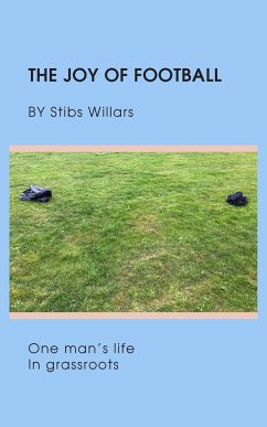 The Joy of Football - Willars, Stibs