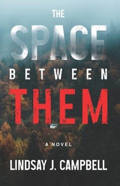 The Space Between Them - Campbell, Lindsay J