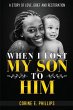 When I Lost My Son To Him - Bild 1