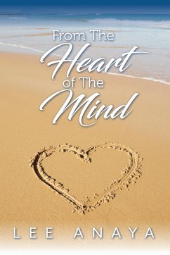 From The Heart of The Mind - Anaya, Lee