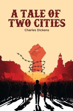 A Tale of Two Cities - Dickens, Charles