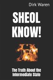 Sheol Know!