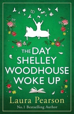 The Day Shelley Woodhouse Woke Up - Pearson, Laura