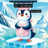 The Telltale of Polly the Penguin's Ice... - Bild 1