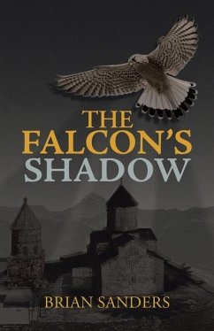 The Falcon's Shadow - Sanders, Brian